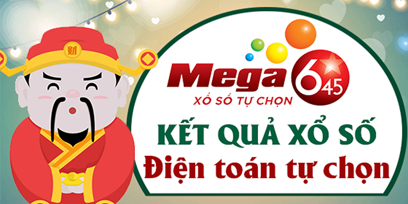 Cách chơi xổ số Mega 6/45 chi tiết