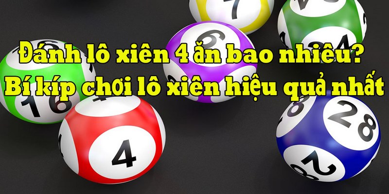 Lô xiên 4 ăn bao nhiêu tiền? 